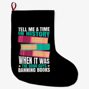 Banned Books Quote Large Christmas Stocking