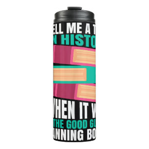 Banned Books Quote  Thermal Tumbler