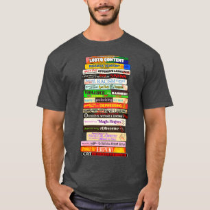 Banned Books Stack Reasons Books are Challenged T-Shirt