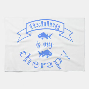 Banner ribbon quote Fishing is my therapy Kitchen Towel