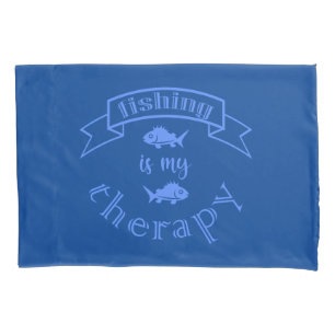Banner ribbon quote Fishing is my therapy Pillowcase
