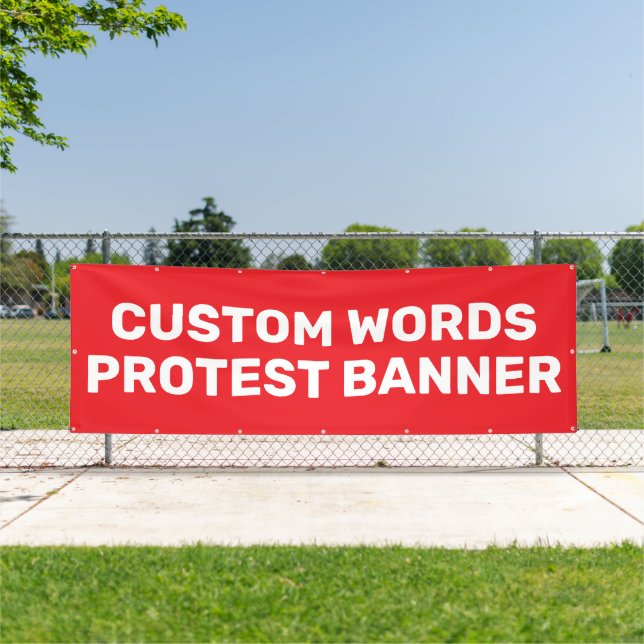 Bannière de protestation personnalisée (Insitu)