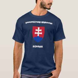 Banovce nad Bebravou, Slovakia with coat of arms T-Shirt