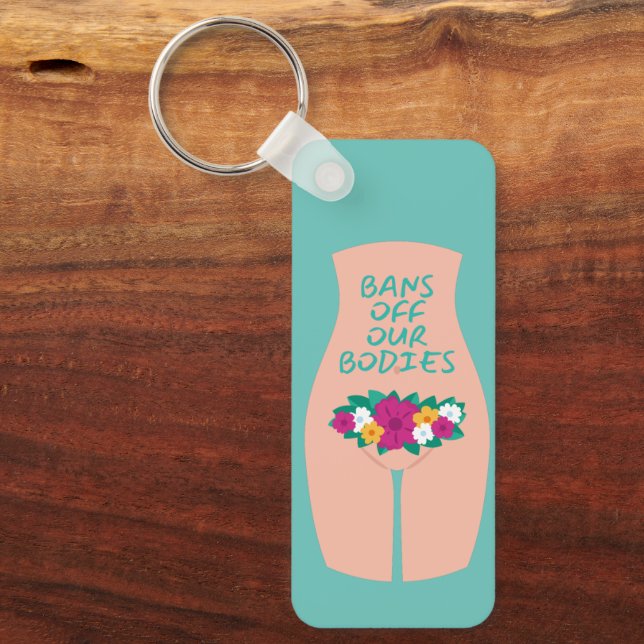 Bans Off Our Bodies Aqua  Keychain (Front)