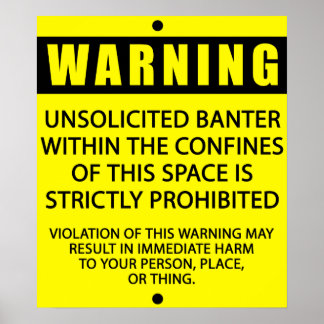 BANTER WARNING_YELLOW POSTER
