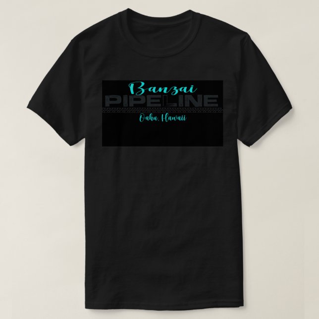 Banzai Pipeline design T-Shirt (Design Front)