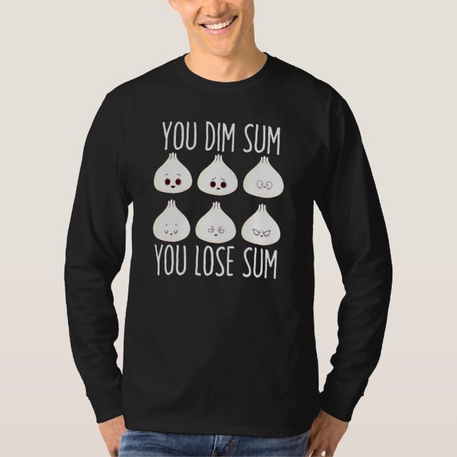 Bao Bun Dim Sum Dumpling Potsticker Asian Food 1 T-Shirt (Front)