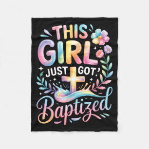 Baptism This Girl Just Got Baptized Christian Cros Fleece Blanket