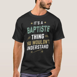 BAPTISTE Last Name, BAPTISTE family name crest T-Shirt