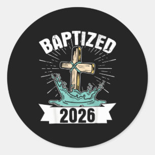 Baptized 2026  classic round sticker