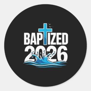 Baptized 2026 classic round sticker