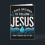 Baptized I Have Decided To Follow Jesus Baptism Card<br><div class="desc">Baptized I Have Decided To Follow Jesus Baptism</div>