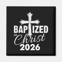 Baptized In Christ 2026 - Christian Cross Salvatio
