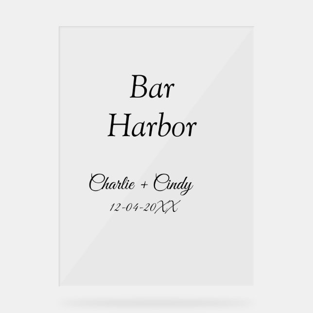 Bar Harbour bachelorette party bridesmaid wedding  Acrylic Sign (Front)