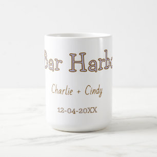 Bar Harbour bachelorette party bridesmaid wedding Coffee Mug