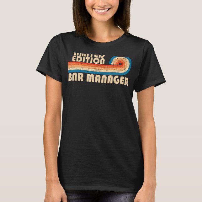 BAR MANAGER Funny Job Title Profession Birthday Wo T-Shirt (Front)