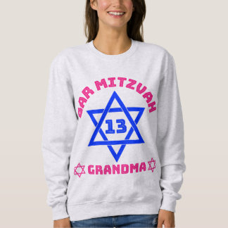 Bar Mitzvah Grandma  Sweatshirt