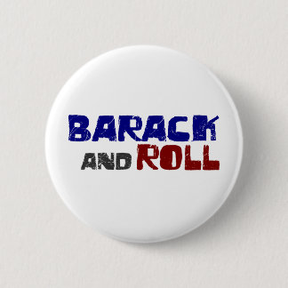 Barack And Roll 2 Inch Round Button