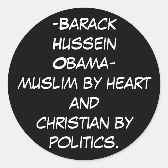 -Barack HusseinObama-muslim by hea... - Customized Classic Round Sticker (Front)