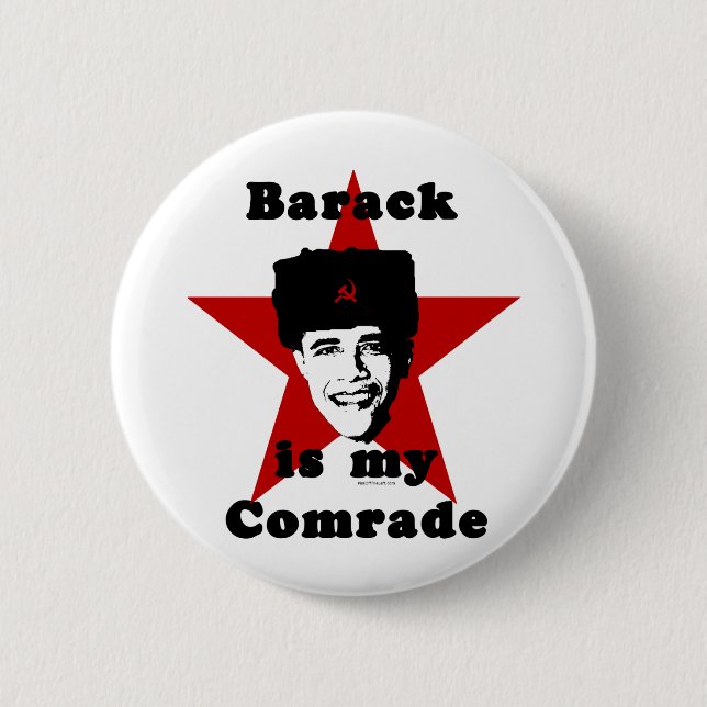 Barack Is My Comrade 2 Inch Round Button (Front)