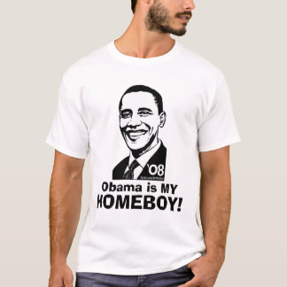 Barack Is My Homeboy Shirt