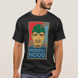 Barack Obama Hood Robin Hood Tee! Barrack Obama. T-Shirt