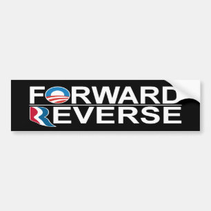 Barack Obama Mitt Romney Forward Reverse Bumper Sticker