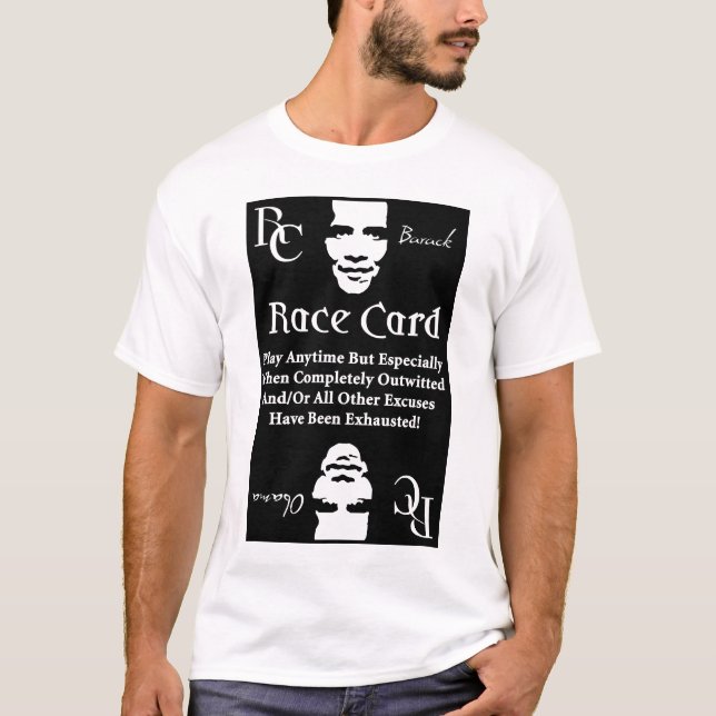 Barack Obama Race Card T-Shirt (Front)