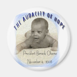 BARACK OBAMA: THE AUDACITY OF HOPE MAGNET