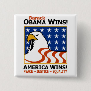 BARACK OBAMA WINS! 2 INCH SQUARE BUTTON
