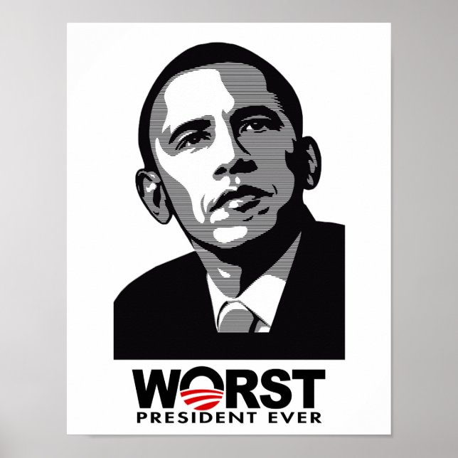 Barack Obama Worst President Ever Poster (Front)