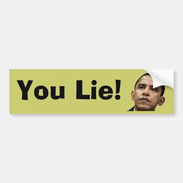 Barack Obama You Lie Bumper Sticker (Front)