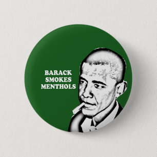 Barack Smokes Menthols 2 Inch Round Button