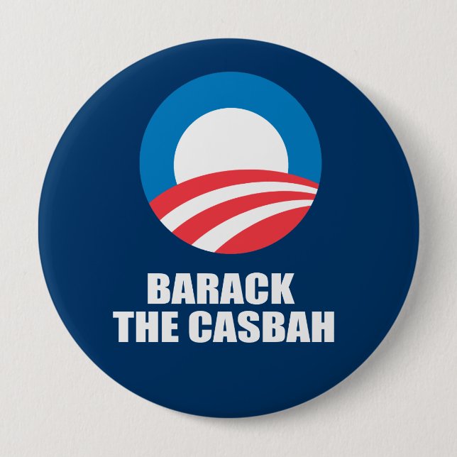 BARACK THE CASBAH 4 INCH ROUND BUTTON (Front)