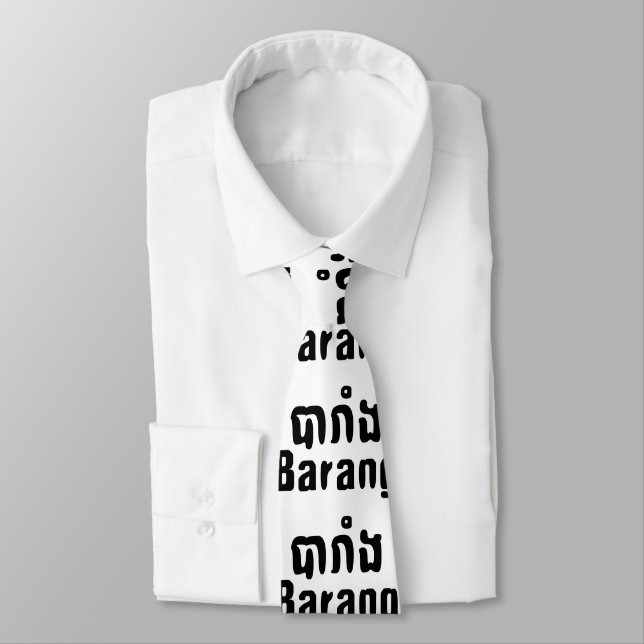 Barang ♦ Foreigner in Khmer Language Script ♦ Tie (Tied)