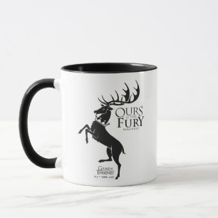 Baratheon Sigil - Ours is the Fury Mug