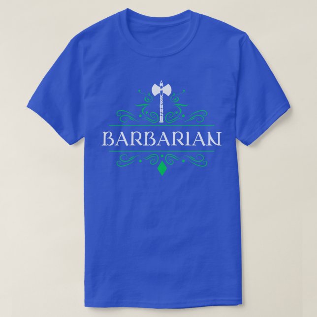 Barbarian Character Class Tabletop RPG Roleplaying T-Shirt (Design Front)