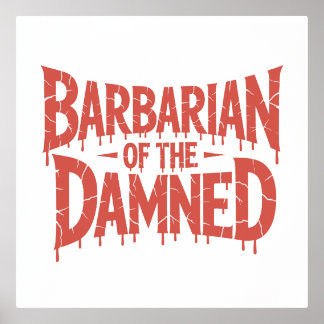 Barbarian of the Damned Gothic Horror Foil Prints