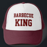 Barbecue King Funny Hat<br><div class="desc">Barbecue King funny trucker hat. Click on Customize to change font size, style, and colour. If you have any questions or requests, please contact me. This image can be made available on many products in my gallery. Please visit Smilin' Eyes Treasures to see more flower and nature photography and digital...</div>