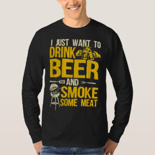 Barbecue Smoking Pitmaster Design Drink Beer Smoke T-Shirt