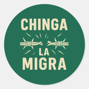 Barbed Resistance – Chinga La Migra Broken Wire Classic Round Sticker
