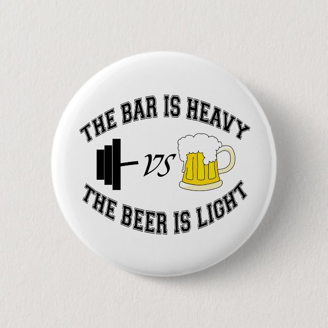 Barbell vs beer 2 inch round button (Front)
