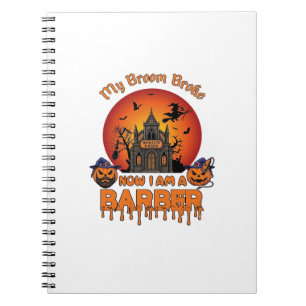 Barber Broom Broke Halloween Pumpkin Clipper Haunt Notebook