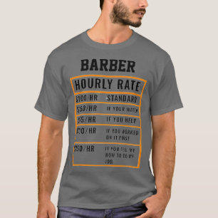 Barber Hourly Rate T-Shirt