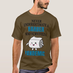 Barber Pandemic T-Shirt