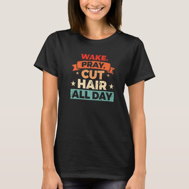 Barber Quote For A Sarcastic Hairdresser  3 T-Shirt (Front)
