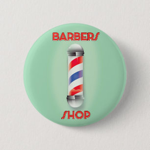 Barbers Shop Vintage Pole Sign 2 Inch Round Button