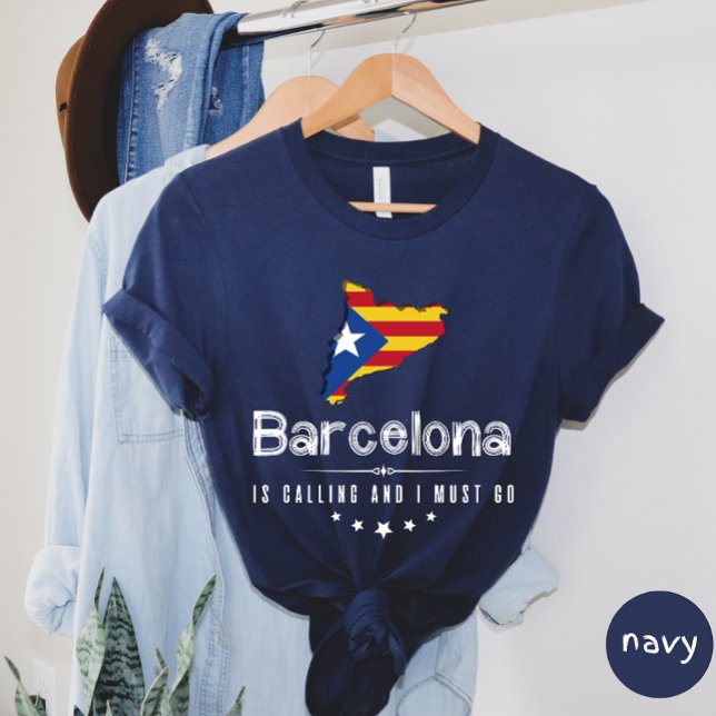 Barcelone Appelle Et Je Dois Aller T-shirt (Créateur téléchargé)