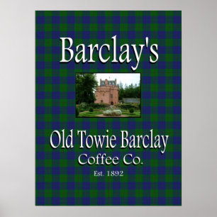 Barclay's Old Towie Barclay Coffee Co. Poster