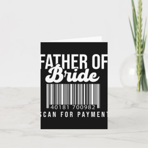 Barcode Father Of Bride Scan For Payment Father Br Card